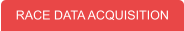 RACE DATA ACQUISITION